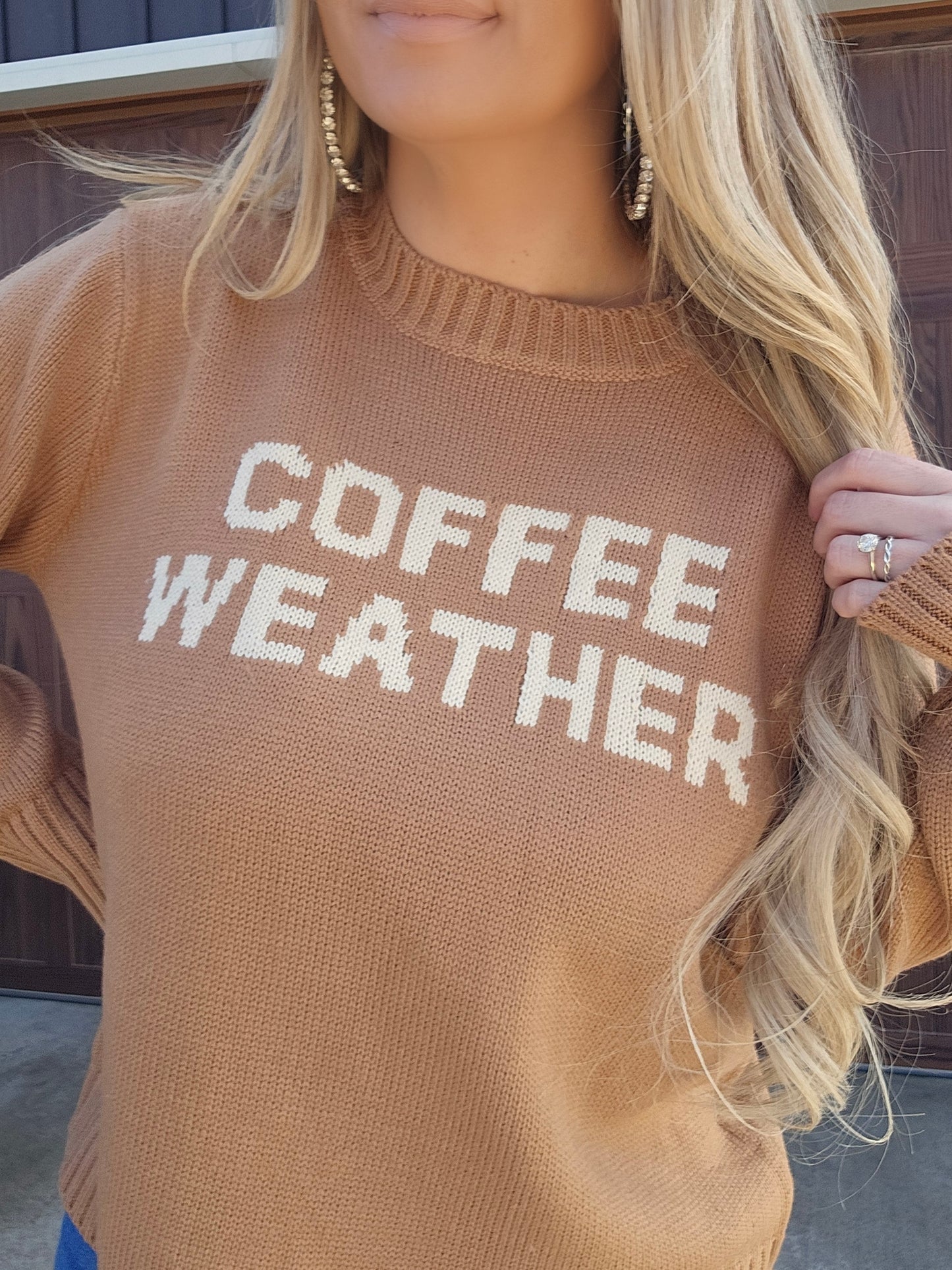 All Weather Is Coffee Weather- Sweater
