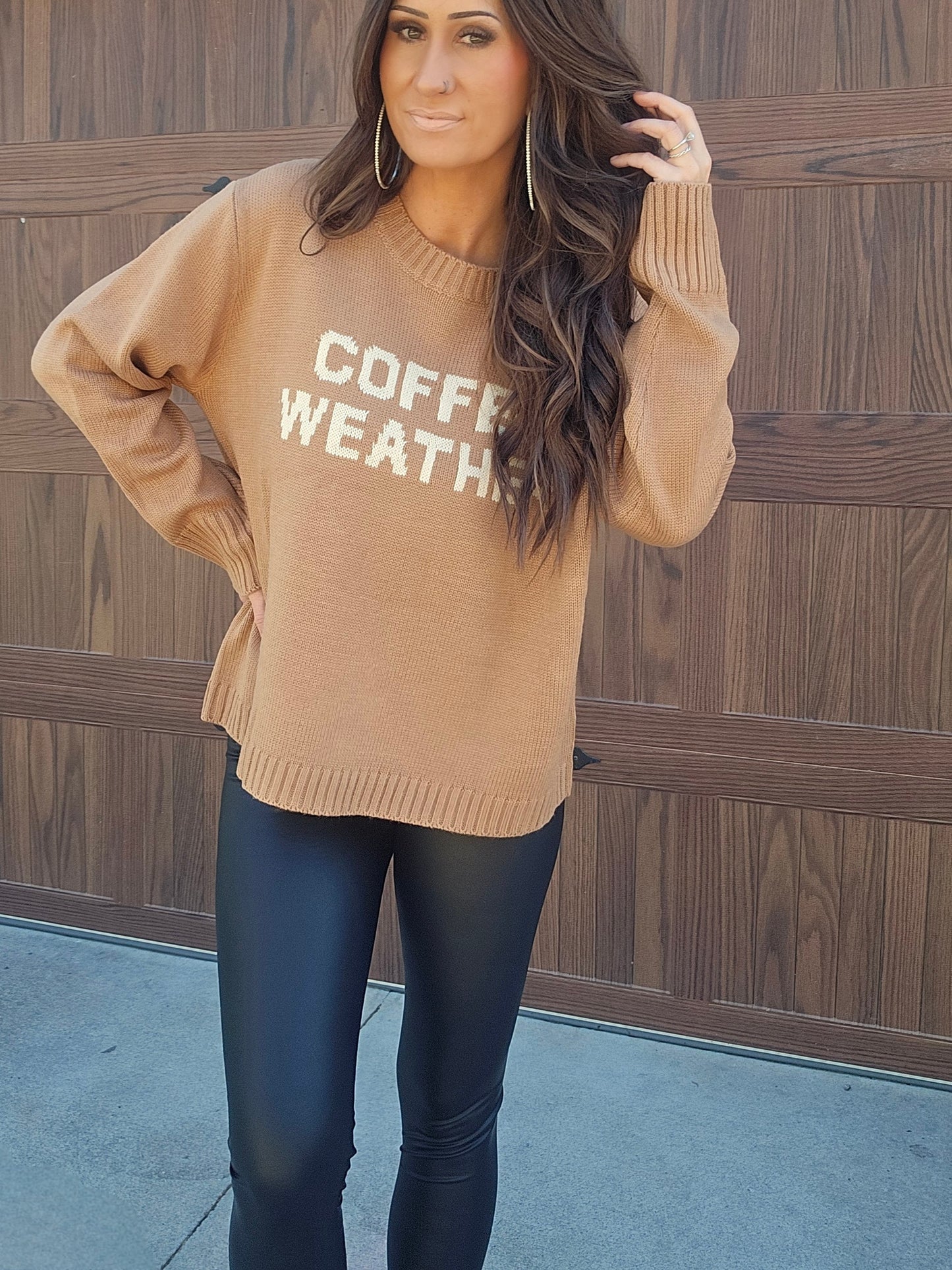 All Weather Is Coffee Weather- Sweater