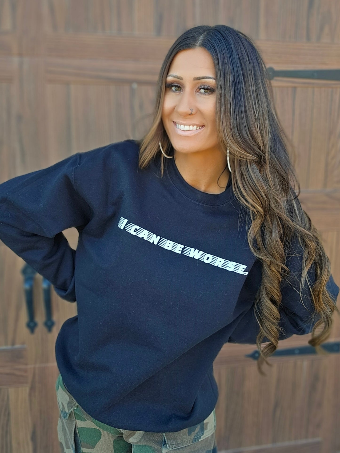 I Can Be Worse-Sweatshirt