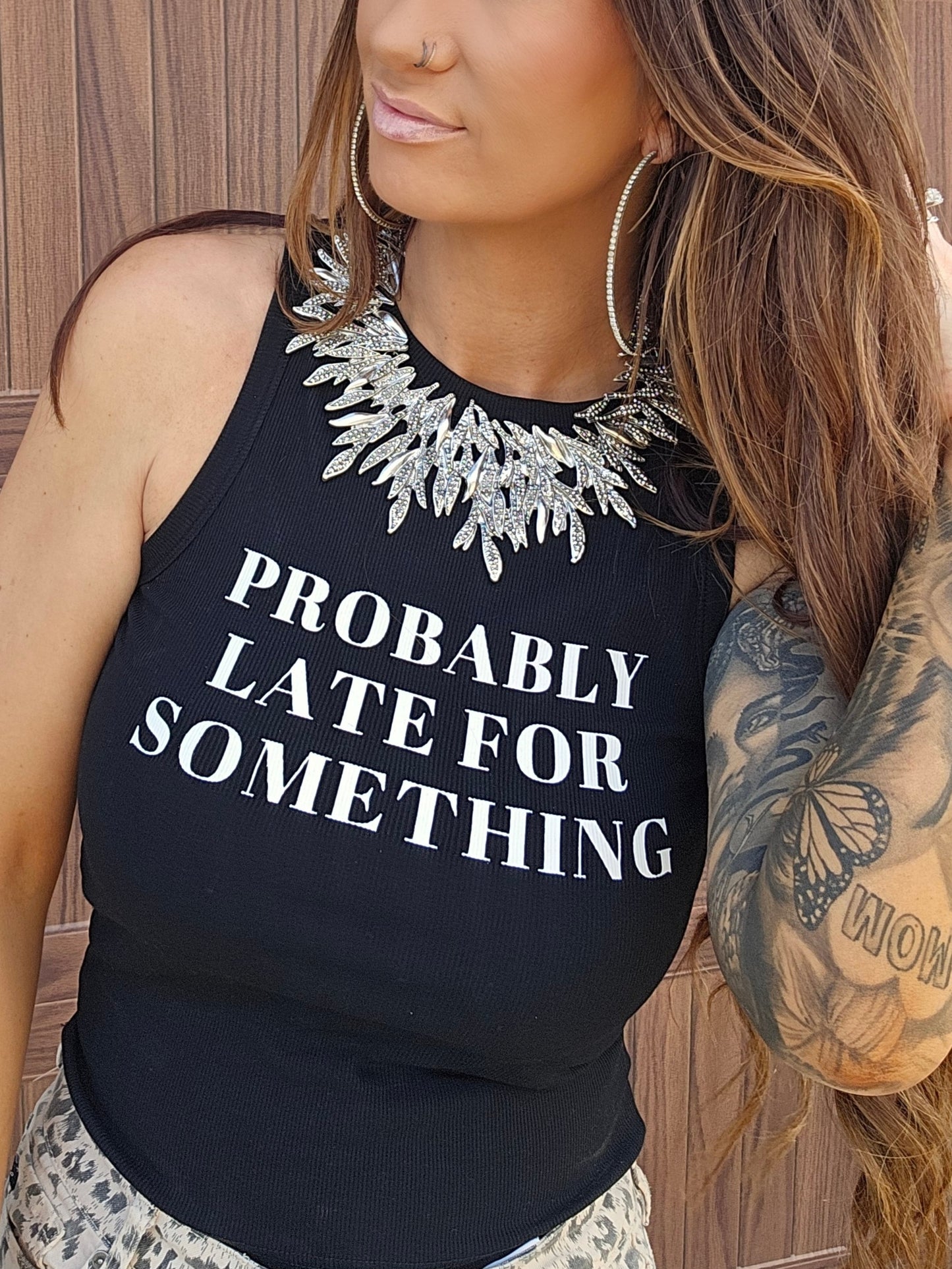 Probably Late For Something Tank Top